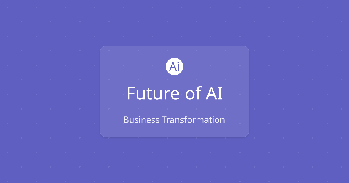 The Future of AI Automation